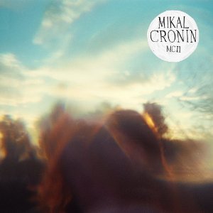 Vos derniers achats (vinyles, cds, digital, dvd...) - Page 12 Mikal-Cronin