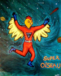 Humour Absurde? Super-oiseau