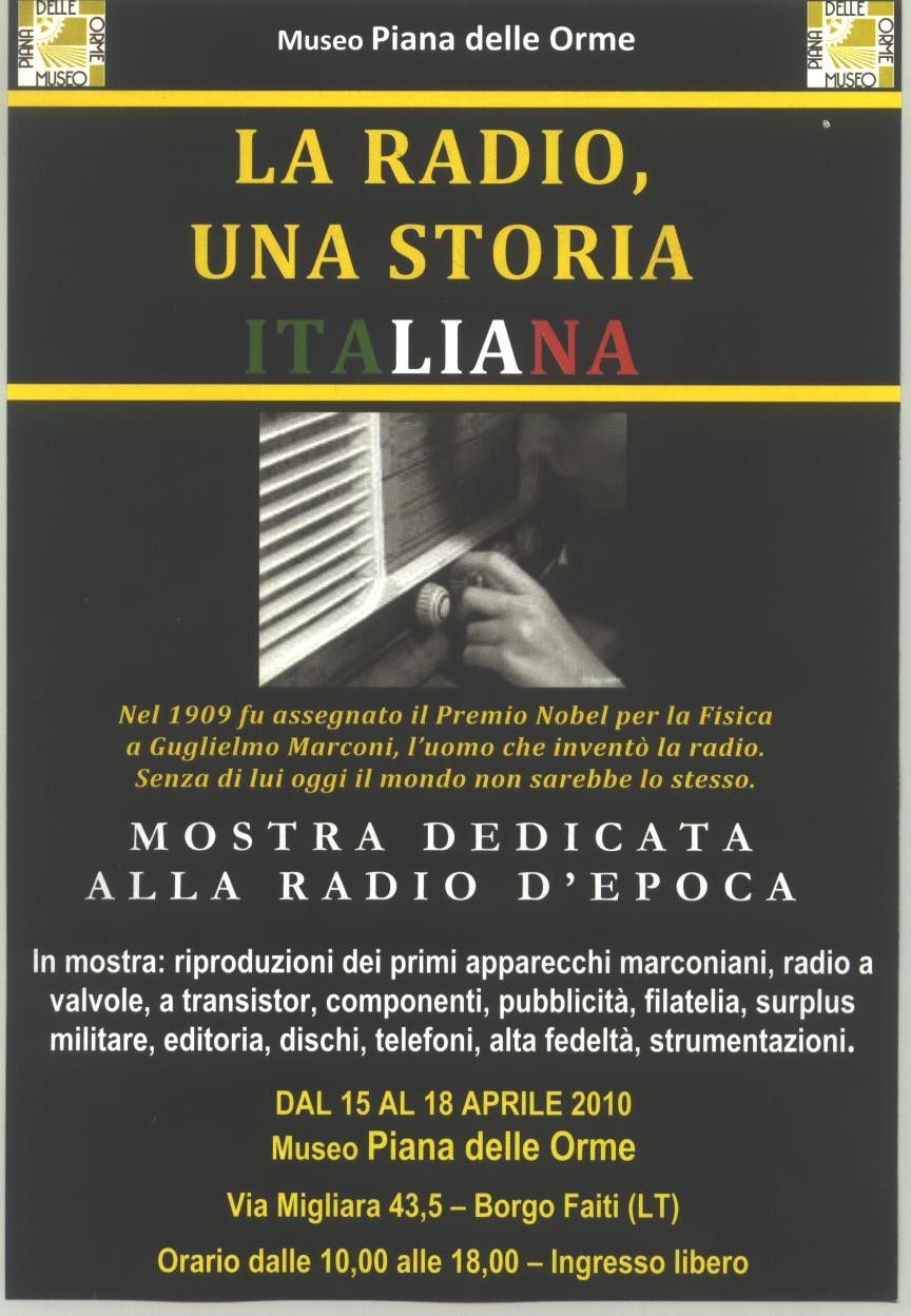 La Radio, una storia Italiana Borgo Faiti LT 15-18/4/2010 15_18_aprile_2010_latina