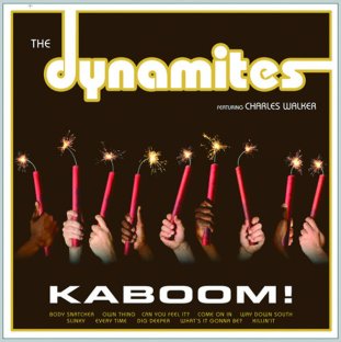 Vos dernières acquisitions cd et dvd hors blues - Page 12 The_Dynamites___Kaboom_