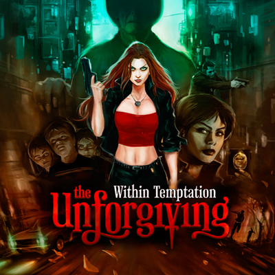 Within Temptation : Un petit récapitulatif ? Withinunforgiving