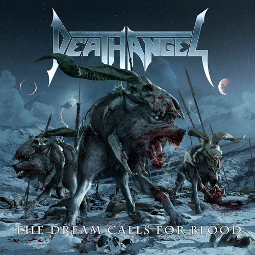 Death Angel  Death-Angel-The-Dream-Calls-For-Blood500