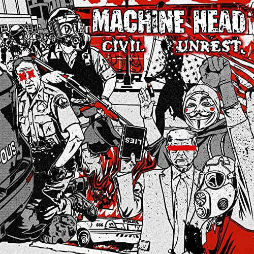 MACHINE HEAD - Page 10 Machine-head-civil-unrest