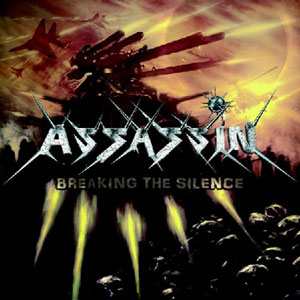 ASSASSIN es una de banda de thrash metal... Breaking_the_silence300