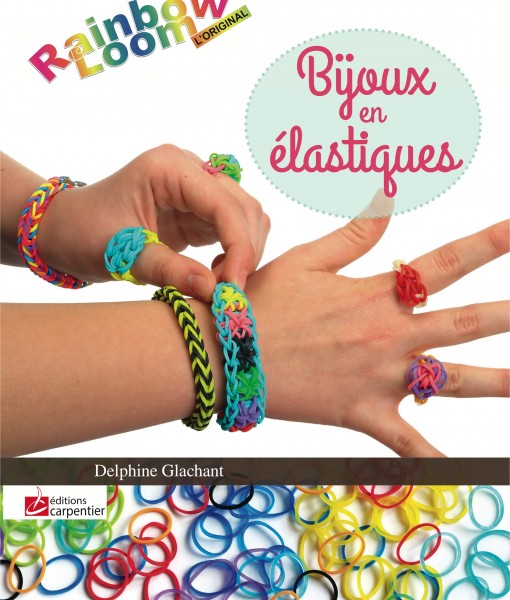 Livres en Français et Anglais avec des modèles de Rainbow Loom LC_8938_cover_rainbow_loom_0001-510x600