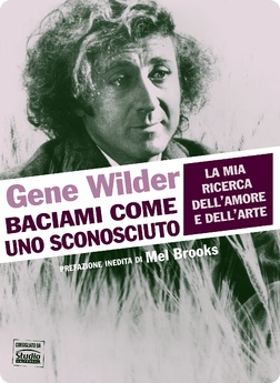 [la Biblioteca] Cosa stiamo leggendo?  - Pagina 3 Gene-Wilder02