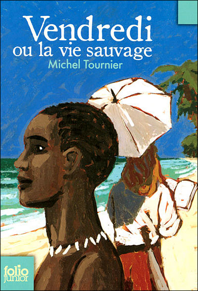 Vendredi ou la vie sauvage , Michel Tournier Vendredi-ou-la-vie-sauvage1