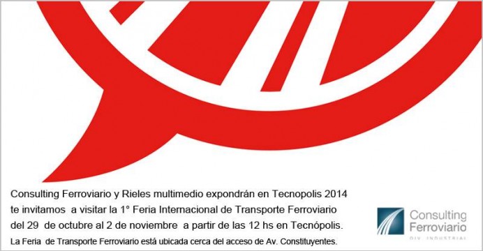 PRIMERA FERIA INTERNACIONAL DE TRANSPORTE FERROVIARIO EN TECNÓPOLIS Rieles-tecnopolis-692x360