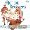 THE HORTON BROTHERS Lil1817678431HBtempofor2