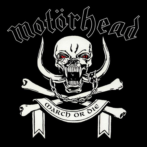 ΙΑΝ “LEMMY” KILMISTER – Born to lose, lived to win (1945 – 2015)  March_or_die