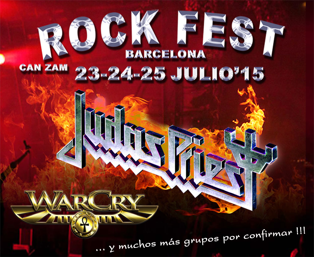 ROCK FEST 2015 - Judas Priest, Warcry... Rockfestbcn2015