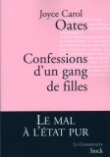 Confessions d'un gang de filles-Joyce Carol Oates 9782234060470