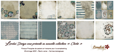 [RueDuScrap]Nouvelle collection de Lorelaï design CLICHE