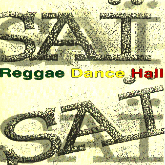 Sai Sai - Reggae Dance Hall Hall1