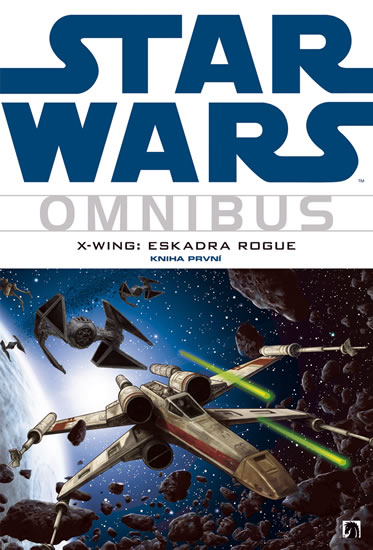 "INFO O" -  Star Wars: X-Wing - Eskadra Rogue 1 X-wingomnibusvol1