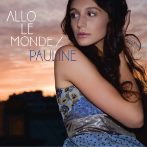 [Artiste] Pauline  Pauline-packshot-album-allo-le-monde-300x300