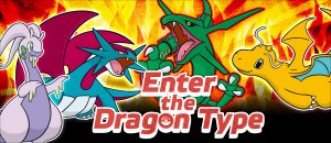 [Discussão] Pokémon (Coro Coro de Setembro pode vazar há qualquer momento!) - Página 65 Enterthedragontype