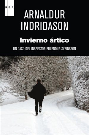 Invierno ártico. Arnaldur Indridason. 9788490063439_300x456