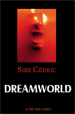 Sire Cedric Dreamworld2009