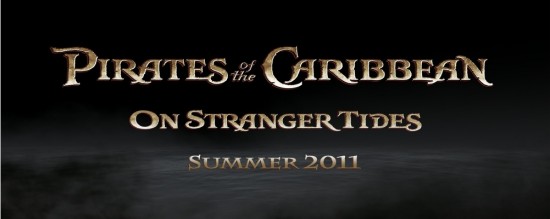 Pirates of the Caribbean: On Stranger Tides due Summer 2011 Zz3bdf00aa-550x219