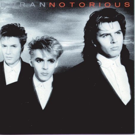 Duran Duran - Page 2 Notorious