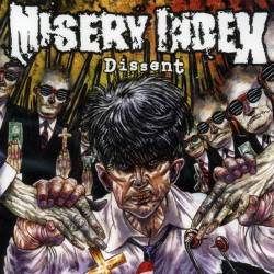 Misery Index (deathgrind) Dissent