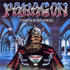 [Power-Trash Metal]Paragon Chalice%20of%20Steel