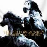 The Yellow Monkey Mother%20of%20all%20the%20Best
