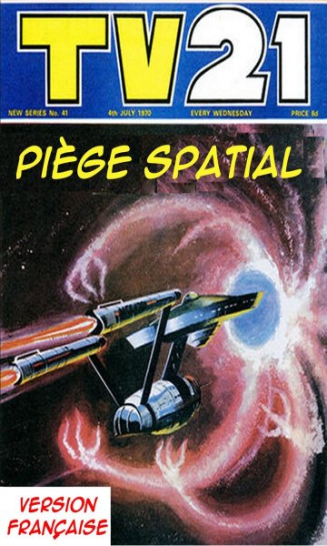 Piège spatial (TV21 Weekly 39-44 - The Ageless One) 280