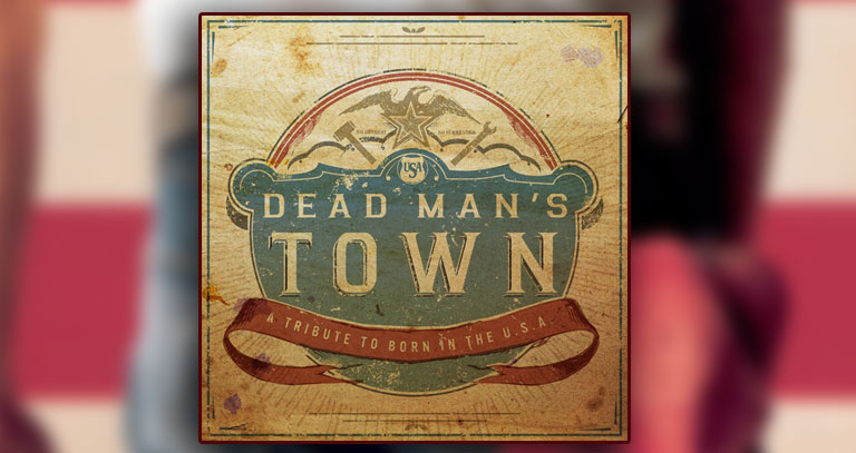 Dead Man's Town: A tribute to Born In The USA Deadmanstown