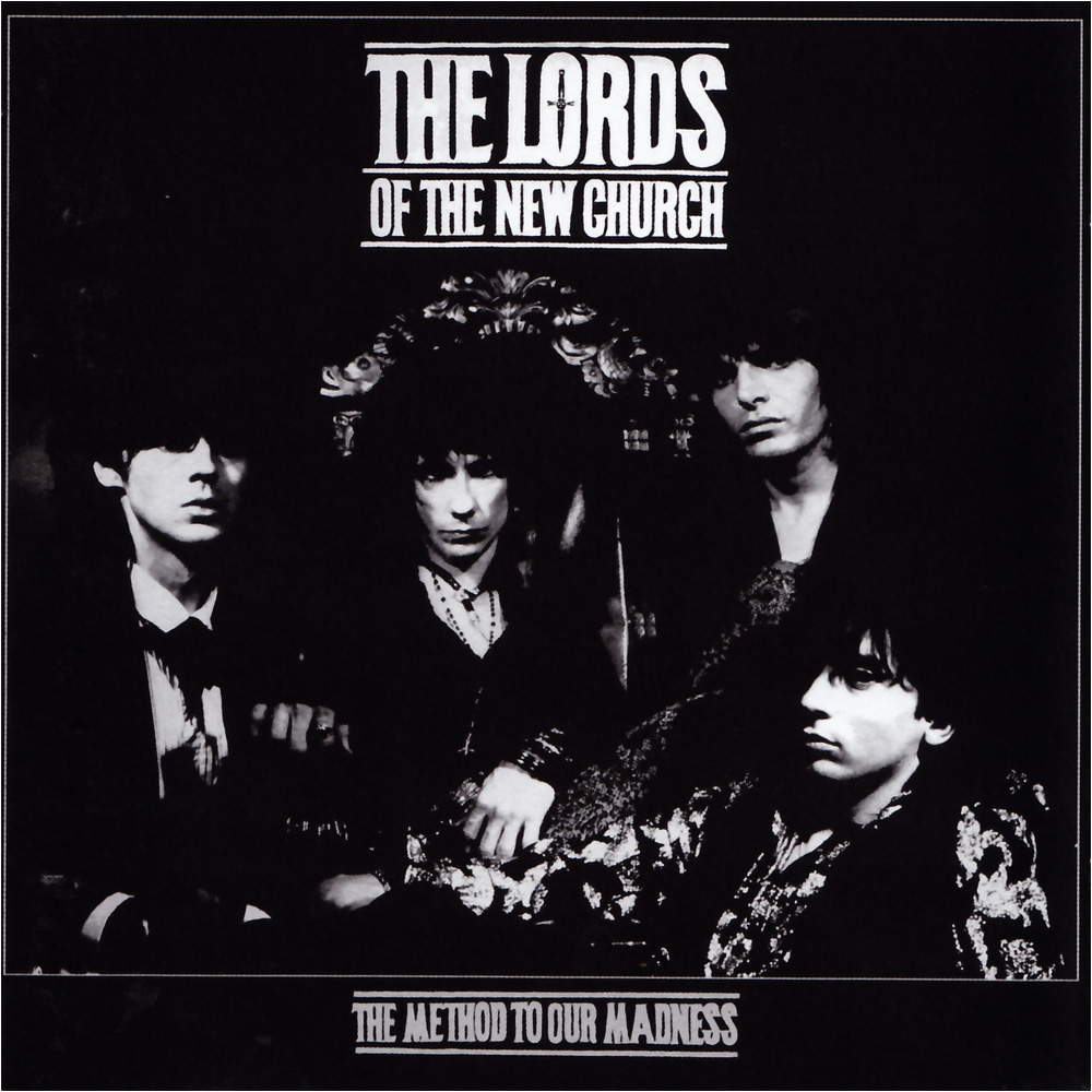 ¿Qué Estás Escuchando? - Página 15 Lords_of_the_new_church-the_method_to_our_madness