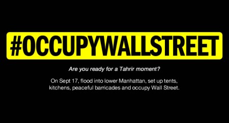 تويتر و ميدان التحرير هم قادة الاحتجاجات في العالم.   Adbusters_blog_occupywallst-450x242