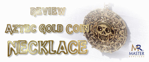 Review: Aztec gold coin Master Replicas Logo