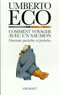 Comment voyager avec un saumon ( de Umberto Eco ) 19