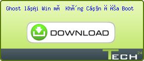 Ghost lại Win mà không cần đĩa Boot 6903