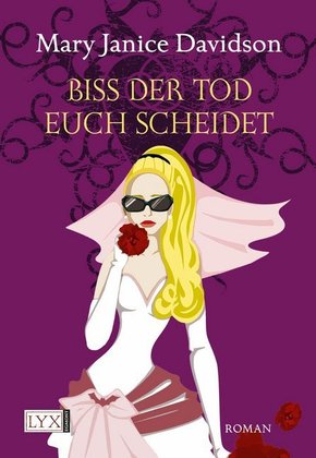 [Betsy Taylor 7] Biss der Tod euch scheidet 20853864N