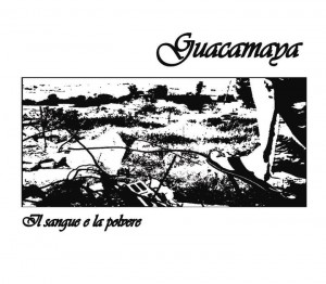 nouvelle prod RUSTY KNIFE: GUACAMAYA il sangue e la polvere  Guacamaja-sanguepolvere-300x262