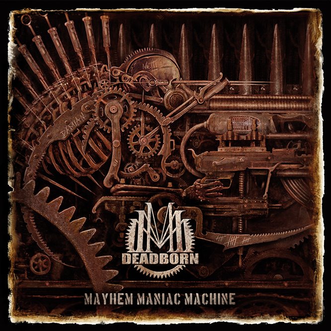 Deadborn - Mayhem Maniac Machine CD 2012 Deadborn-mayhem_maniac_machine-cover-2012