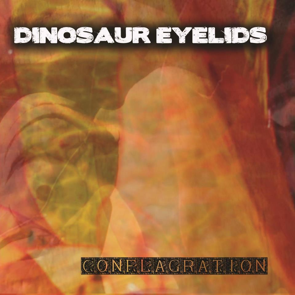 ¿Qué estáis escuchando ahora? - Página 18 02-13-Discs-Dinosaur-Eyelids-Conflagration