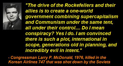 Economic Collapse Is Only the First of Seven Steps on the Way to Total Subjugation Larry_mcdonald_rockefeller_one_world_government