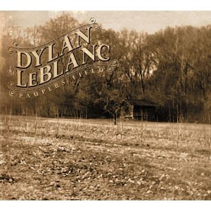 Dylan Leblanc Dylan-Leblanc-Paupers-Field