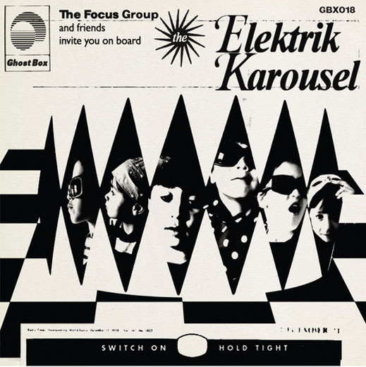 Now Playing - Page 19 The_focus_group_elektrik_karousel