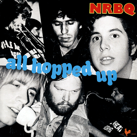 ¿Qué Estás Escuchando? - Página 4 NRBQ_All-Hopped-Up