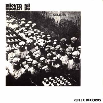 Hüsker Dü - Zen Arcade 7_statues