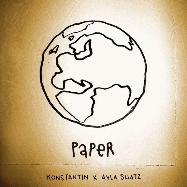 Sweden '117: Konstantin feat. Ayla Shatz - Paper Konstantin-paper