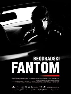 Beogradski Fantom (Srbija akcioni DVD Rip 2009) Beogradskifantom