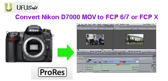 15% OFF-Nikon D7000 Videos to FCP Converter-Convert HD MOV to ProRes MOV Nikon-d7000-to-fcp