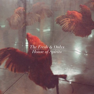 ¿Qué estáis escuchando ahora? FreshAndOnlys_HouseOfSpirits_AlbumArt_review_Under_the_Radar