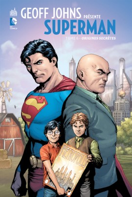 Débutez par ces épisodes les enfants... - Page 13 Geoff-johns-presente-superman-tome-6-270x402