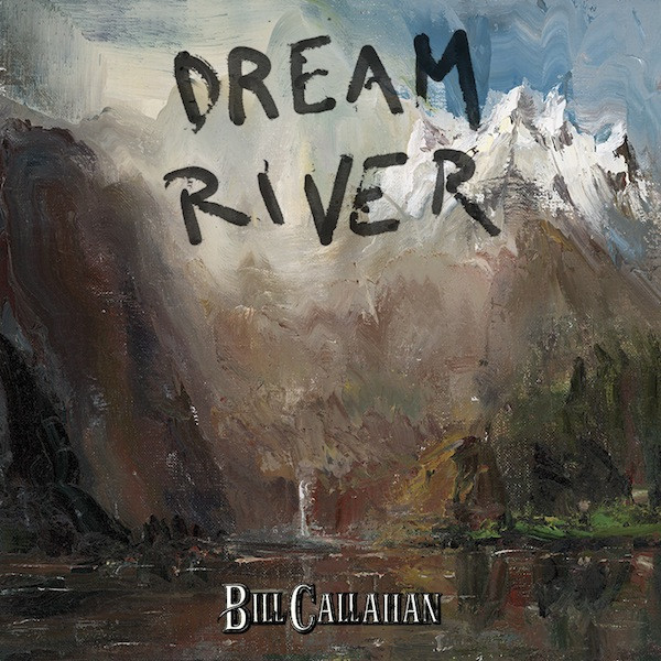 En écoute présentement - Page 11 Bill-Callahan-Dream-River-2013-Vinile-lp2